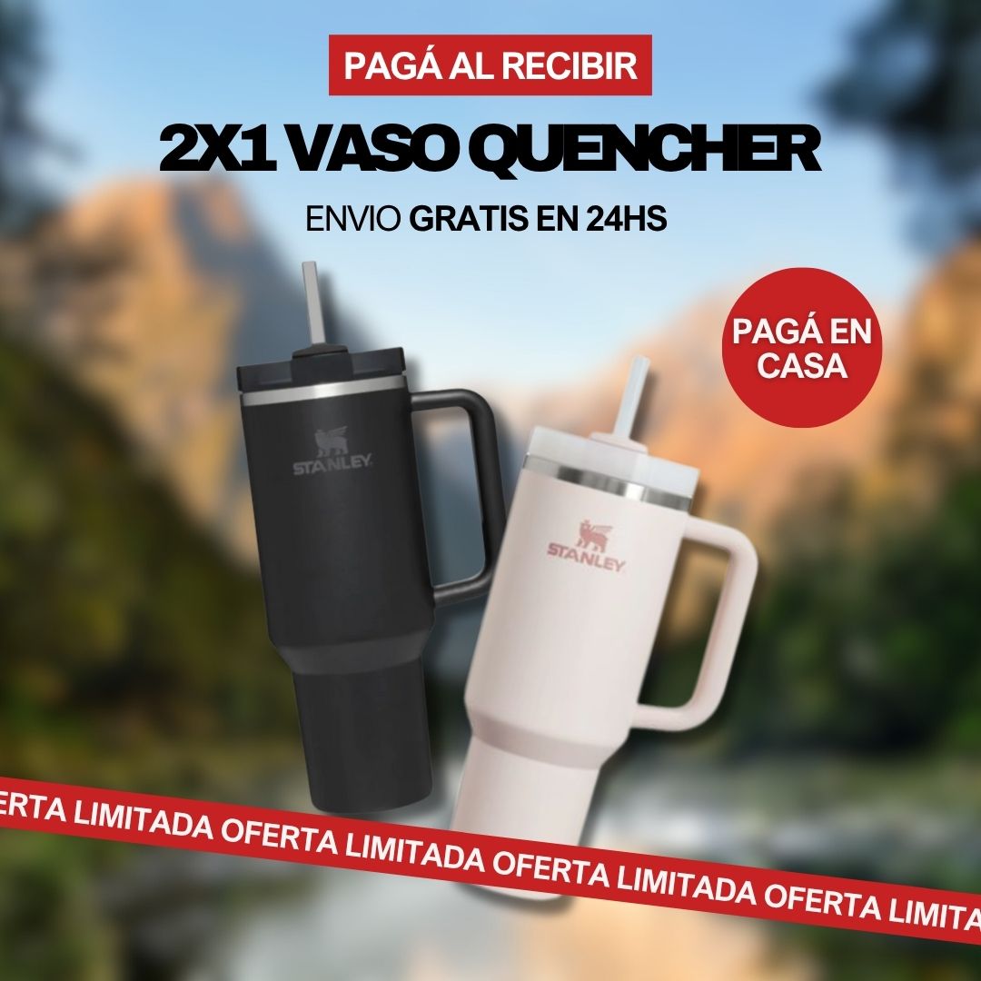 2X1 VASO QUENCHER - PAGÁ EN CASA
